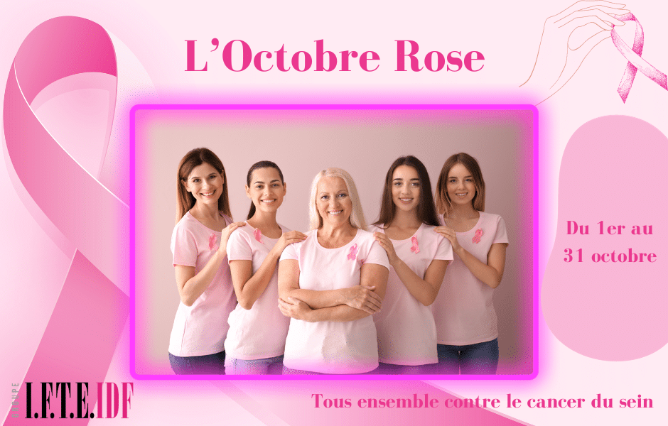 En ce mois d'octobre rose, l'IFTE IDF soutient la lutte contre le cancer du sein